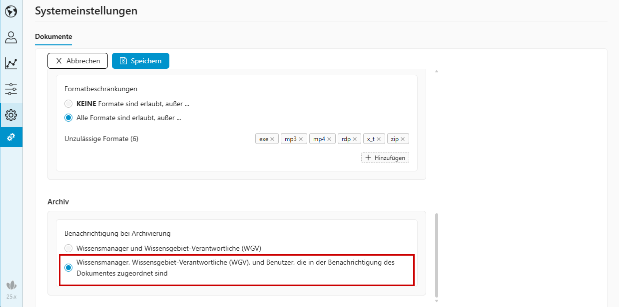 archivierung benachrichtigung konfiguration Konfiguration der Benachrichtigung bei Archivierung von Dokumenten in den WIVIO-Systemeinstellungen.