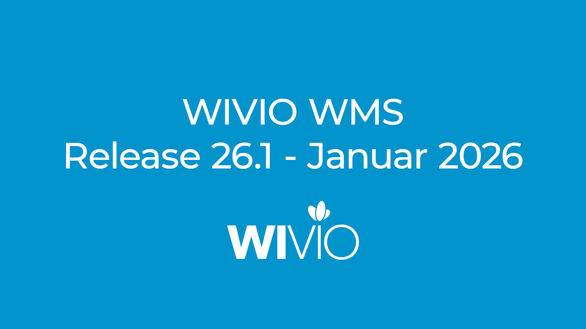 Das Titelbild zeigt die Info, dass es sich um das Release 26.1 des WIVIO Wissensmanagement System handelt, das im Januar 2026 ausgerollt wurde.