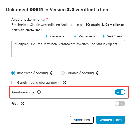 Kenntnisnahme bei Veröffentlichung ohne Frist aktivieren.