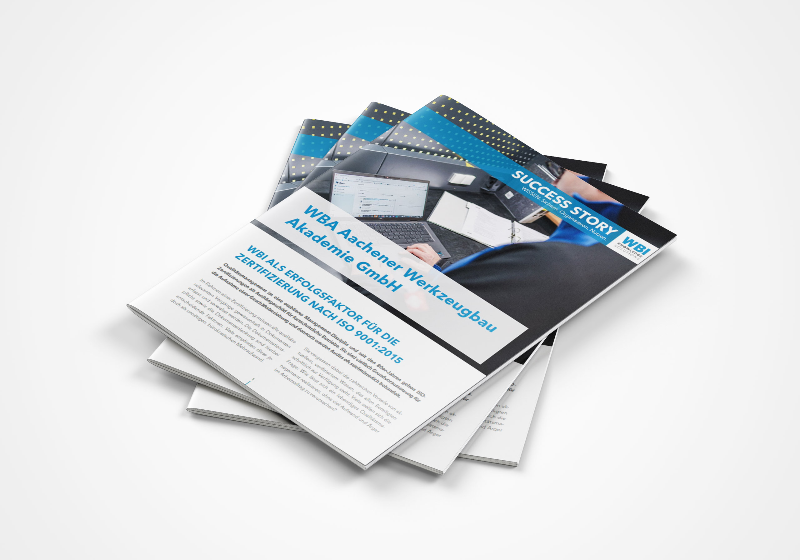 wbi-case-study-wba-aachen-web Das Bild zeigt einen Stapel der Success Story "WBI als Erfolgsfaktor für die Zertifizierung nach ISO 9001:2015". Es handelt sich um eine Case Study, die in Kooperation von der WBI GmbH mit der WBA Aachener Werkzeugbau Akademie Deutschland entstanden ist.